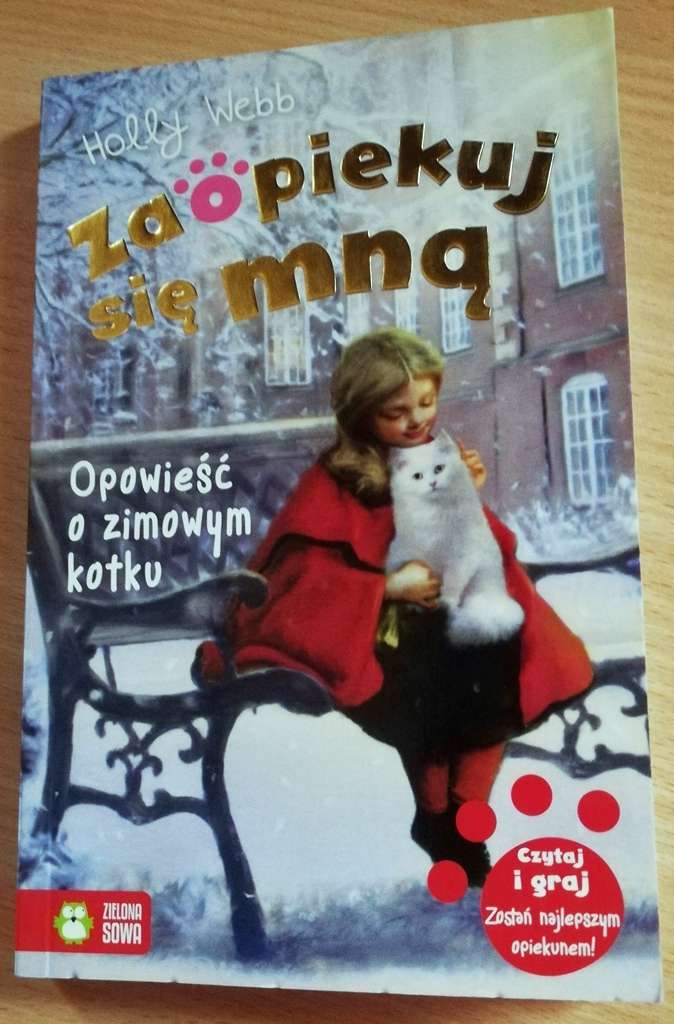 Fotografia okładki książki "Opowieść o zimowym kotku" Holly Webb. Ilustracja: Artful Doodlers. Fot. Aleksandra Bryl.